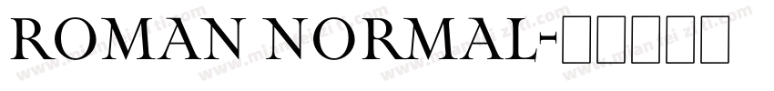 Roman Normal字体转换